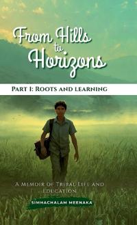 From Hills to Horizons