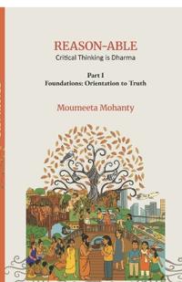 REASON-ABLE Critical Thinking is Dharma