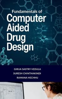 Bokomslag for "Fundamentals of Computer Aided Drug Design"