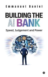 Bokomslag för "Building the AI Bank"