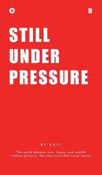 Bokomslag för "Still Under Pressure"
