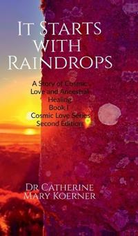 It Starts with Raindrops