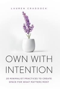Own with Intention