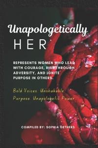 Unapologetically HER