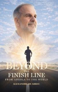 Beyond the Finish Line