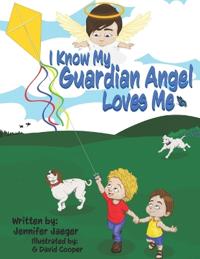 I Know My Guardian Angel Loves Me