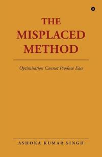 The Misplaced Method