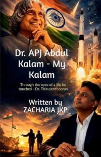 Dr. APJ Abdul Kalam - MY KALAM