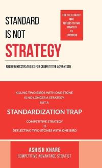Bokomslag for "Standard Is Not Strategy"