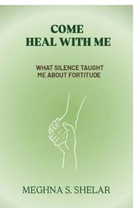 Come Heal with Me