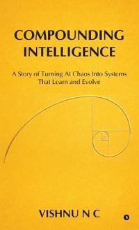 Compounding Intelligence