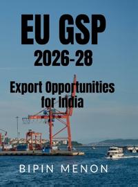 EU GSP 2026-28 Export Opportunities for India