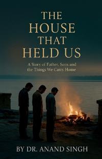 Bokomslag for "The House That Held Us"