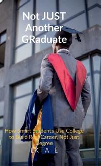 Not Just Another Graduate