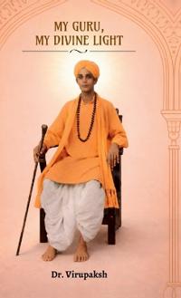 Bokomslag for "My Guru, My Divine Light"