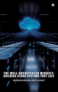 Bokomslag for "The Well-Architected Mindset"
