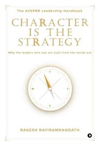 Character Is the Strategy