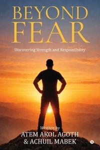 Beyond Fear