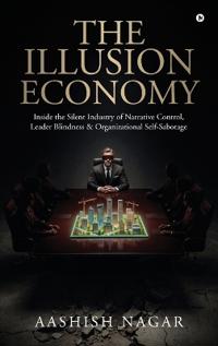 Bokomslag för "The Illusion Economy"