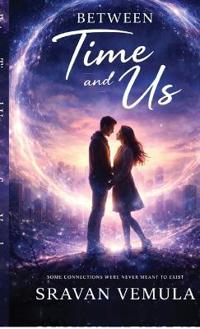 Between Time and Us