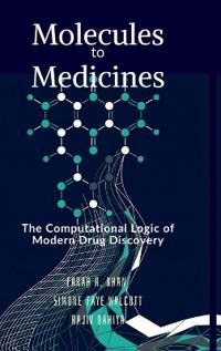 Molecules to Medicines