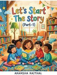 Let's start the story