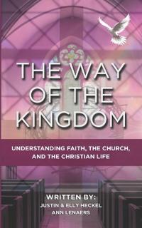The Way Of The Kingdom