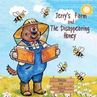 Bokomslag för "Jerry's Farm and The disappearing Honey"