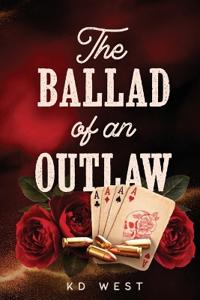 The Ballad of an Outlaw