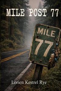 Rye, L: Mile Post 77