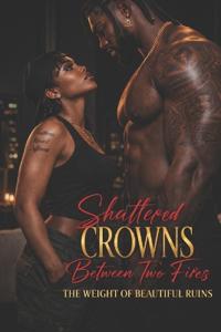 Shattered Crowns