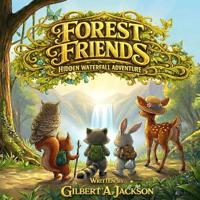 Bokomslag for "Forest Friends, Hidden WaterFall Adventure"