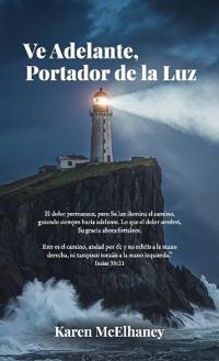 Bokomslag för "Ve adelante, portador de la luz"