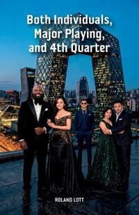 Both Individuals, Major Playing, and 4th Quarter