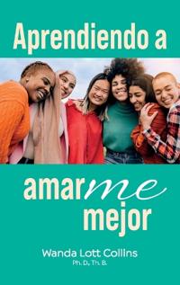 Bokomslag for "Aprendiendo a AmarME Mejor"