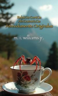 RelatOs CortOs AfrOcéntricOs Atrevidamente Originales