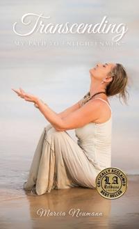Bokomslag för "Transcending, My Path to Enlightenment"