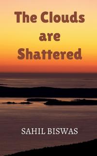 The Clouds are Shattered