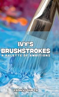 Ivy's Brushstrokes