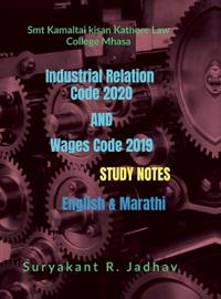 Bokomslag for "Industrial Relation Code 2020 And Wages Code 2019"
