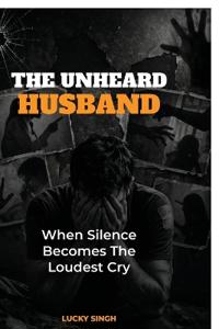 The Unheard Husband