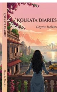 Kolkata Diaries