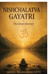 Nishchalatva Gayatri