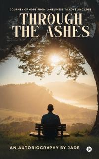 Bokomslag for "Through the Ashes"