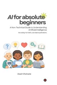 AI for Absolute Beginners