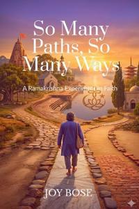 So Many Paths, So Many Ways