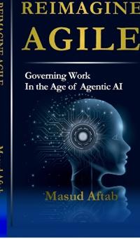 Reimagine Agile