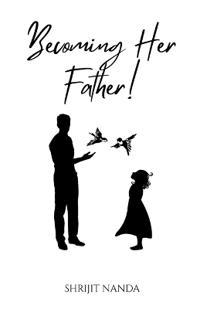 Becoming Her Father!