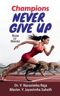 Champions Never give up