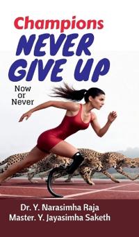 Bokomslag for "Champions Never give up"